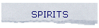SPIRITS